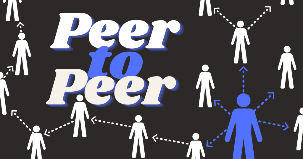 Peer to Peer